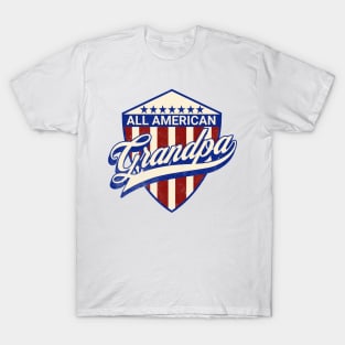 All American Grandpa | American grandpa; proud American; 4th July shirt for grandpa; fathers day gift; grandpa; grandfather; patriotic American shirt; T-Shirt